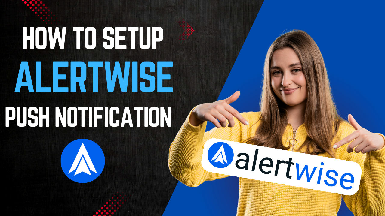 A step-by-step guide to setting up Alertwise push notifications on your website, from app creation to sending your first notification.